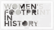 Activism Womens Footprint In History GIF - Activism Womens Footprint In History GIFs