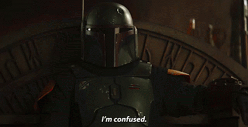 The Book Of Boba Fett Im Confused GIF - The Book Of Boba Fett Im Confused Boba Fett GIFs