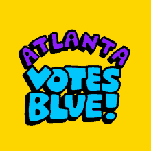 Atlanta Votes Blue Atlanta Georgia GIF - Atlanta Votes Blue Atlanta Atl GIFs
