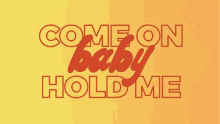 Come On Baby Hold Me Mae Muller GIF - Come On Baby Hold Me Mae Muller Better Days Song GIFs