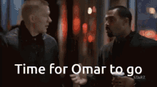 Time For Omar To Go Time To Go GIF - Time For Omar To Go Time To Go Fist Bump GIFs
