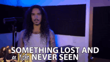 Something Lost And Never Seen Anthony Vincent GIF - Something Lost And Never Seen Anthony Vincent Ten Second Songs GIFs