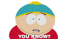 You Know Eric Cartman Sticker - You Know Eric Cartman South Park Stickers