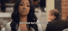 Princess Love Dont Think Its Over Bitch GIF - Princess Love Dont Think Its Over Bitch Love And Hip Hop Hollywood GIFs