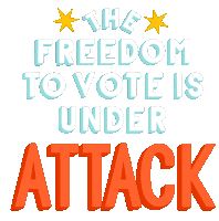 The Freedom To Vote Is Under Attack Vrl Sticker - The Freedom To Vote Is Under Attack Vrl Pass The For The People Act Stickers