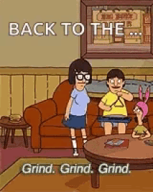 Tina Belcher Back To The Grind GIF - Tina Belcher Back To The Grind Bobs Burgers GIFs