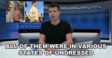 All Of Them Were In Various States Of Undressed Benedict Townsend GIF - All Of Them Were In Various States Of Undressed Benedict Townsend Youtuber News GIFs