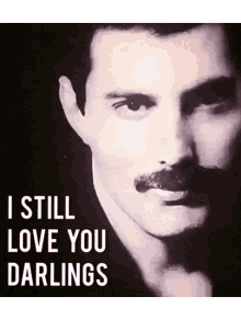 Freddie Mercury Freddie I Still Love You GIF - Freddie Mercury Freddie Freddie I Still Love You GIFs