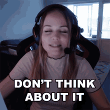Dont Think About It Julia Kiran GIF - Dont Think About It Julia Kiran Julianogo GIFs