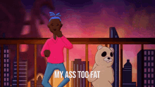 Ass Too Fat GIF - Ass Too Fat Phat GIFs
