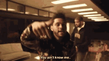 You Aint Know Me GIF - You Aint Know Me GIFs