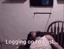 Logging On To Rust Autism GIF - Logging On To Rust Rust Autism GIFs