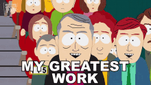 My Greatest Work South Park GIF - My Greatest Work South Park S5e2 GIFs