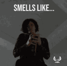 like smells
