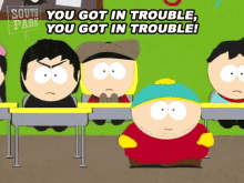 You Got In Trouble Eric Cartman GIF - You Got In Trouble Eric Cartman Pip Pirrup GIFs