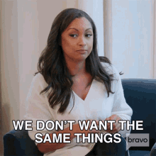 We Dont Want The Same Things Real Housewives Of New York GIF - We Dont Want The Same Things Real Housewives Of New York We Cant Agree On Things GIFs