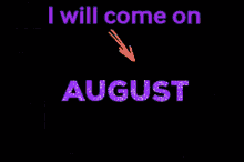 August Come On GIF - August Come On GIFs