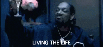 Living The Life GIF - Living The Life Snoop Dogg Living GIFs