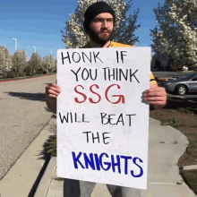 Honk If You Thin Ssg Will Beat The Knights GIF - Honk If You Thin Ssg Will Beat The Knights Sign Board GIFs