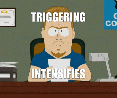 Triggered Triggering Intensifies GIF - Triggered Triggering Intensifies Rage GIFs