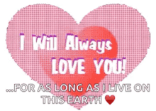 I Will Always Love You Heart GIF - I Will Always Love You Heart Love GIFs
