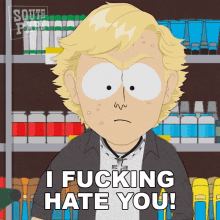 I Fucking Hate You South Park GIF - I Fucking Hate You South Park Help My Teenager Hates Me GIFs
