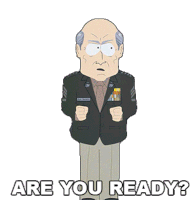 Are You Ready General Deckler Sticker - Are You Ready General Deckler South Park Stickers