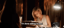 Im Done Talking To You Im Don With You GIF - Im Done Talking To You Im Don With You How To Get Away With Murder GIFs