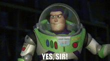 toy story buzz lightyear yes sir aye aye captain yes captain