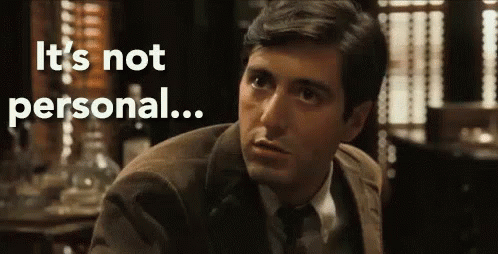 The Godfather GIF - The Godfather Its Not Personal Its Strictly Business -  Discover & Share GIFs