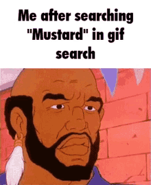 Mustard Gif Search GIF - Mustard Gif Search Me After Searching GIFs