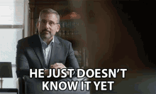 He Just Doesnt Know It Yet Steve Carell GIF - He Just Doesnt Know It Yet Steve Carell Gary Zimmer GIFs