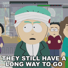 They Still Have A Long Way To Go Mayor Mcdaniels GIF - They Still Have A Long Way To Go Mayor Mcdaniels South Park GIFs