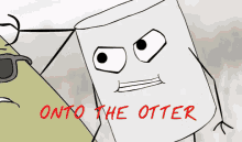 Marshmallow People Onto The Otter GIF - Marshmallow People Onto The Otter Command GIFs