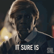 It Sure Is Dave Chappelle GIF - It Sure Is Dave Chappelle Saturday Night Live GIFs