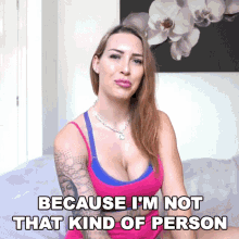 Because Im Not That Kind Of Person Tracy Kiss GIF - Because Im Not That Kind Of Person Tracy Kiss Im Not Like That GIFs