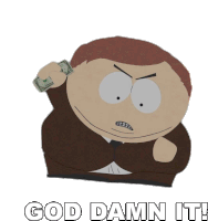 God Damn It Eric Cartman Sticker - God Damn It Eric Cartman South Park Stickers