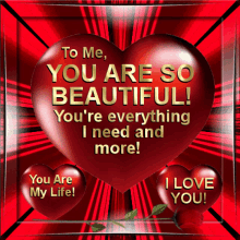 love you need you you are beautiful