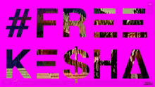 Free Ke$ha GIF - Kesha Free Music GIFs