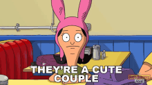 Theyre A Cute Couple Louise Belcher GIF - Theyre A Cute Couple Louise Belcher The Bobs Burgers Movie GIFs