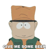 Give Me Some Beer Jimbo Kern Sticker - Give Me Some Beer Jimbo Kern South Park Stickers