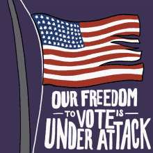 Our Freedom To Vote Is Under Attack American Flag GIF - Our Freedom To Vote Is Under Attack American Flag Ripped American Flag GIFs