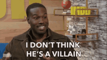 I Dont Think Hes A Villain Hes A Good Guy GIF - I Dont Think Hes A Villain Hes A Good Guy Hes Not A Bad Guy GIFs