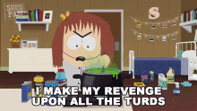 I Make My Revenge Upon All The Turds Shelly Marsh GIF - I Make My Revenge Upon All The Turds Shelly Marsh South Park GIFs