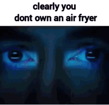 clearly you dont own an air fryer jarvis iron man meme memes