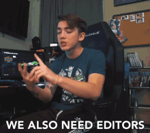We Also Need Editors We Need Editors GIF - We Also Need Editors We Need Editors Need GIFs