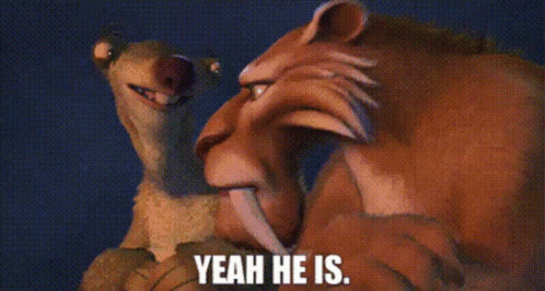 Sid Ice Age Quotes Ice Age Sid Gif - Ice Age Sid Yeah He Is - Discover & Share Gifs