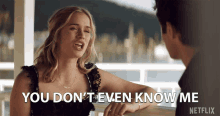 You Dont Even Know Me You Dont Know My Life GIF - You Dont Even Know Me You Dont Know My Life Who Are You GIFs