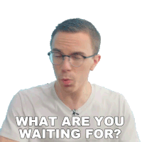 What Are You Waiting For Austin Evans Sticker - What Are You Waiting For Austin Evans What Is Holding You Back Stickers