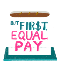 But First Equal Pay Sticker - But First Equal Pay Coffee Stickers